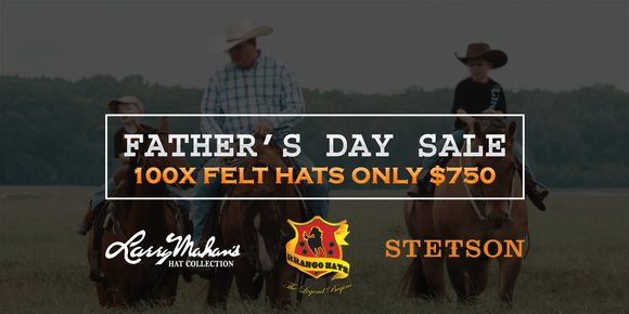 Fathers Day Sale Felt 100x Cowboy Hats 2019